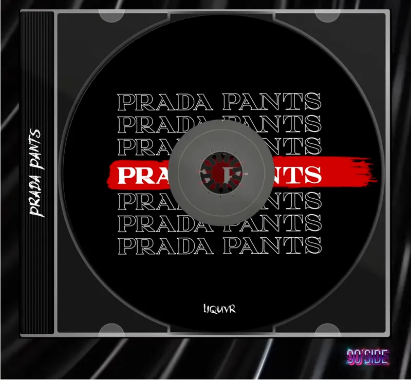 (Digital Single) Liquvr - PRADA PANTS